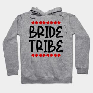 Bride Tribe Hoodie